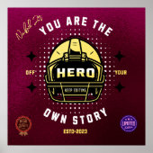 Du bist der Held deiner eigenen Geschichte Poster (Vorne)