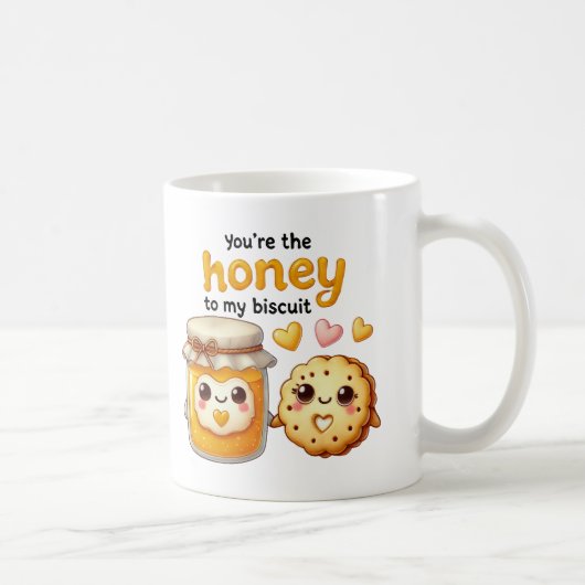 Du bist der Honig für meinen Biscuit - Kaffeetasse (Rechts)