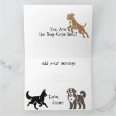 "Du bist der Hund-Gone-Beste" völlig individuell Karte (Innenseite)