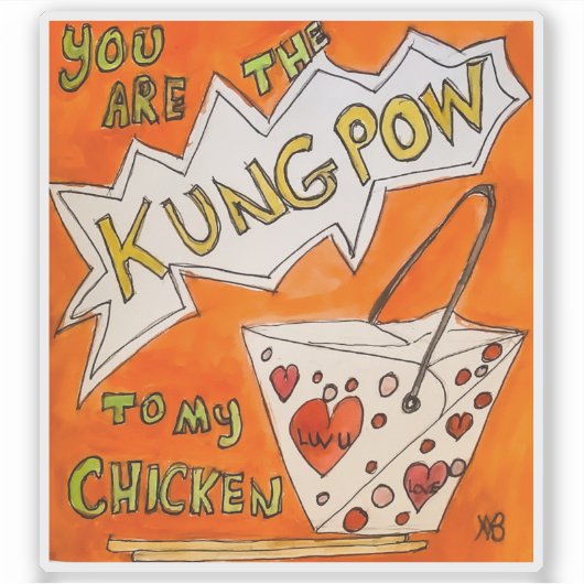 Du bist der Kungpow Aufkleber (Vorderseite)