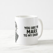 Du bist der Marx zu meiner Engels Valentine Card Kaffeetasse (VorderseiteRechts)