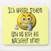 Du bist der Naechste! Mousepad (Vorne)