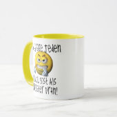 Du bist der Naechste! Tasse (Vorderseite Links)