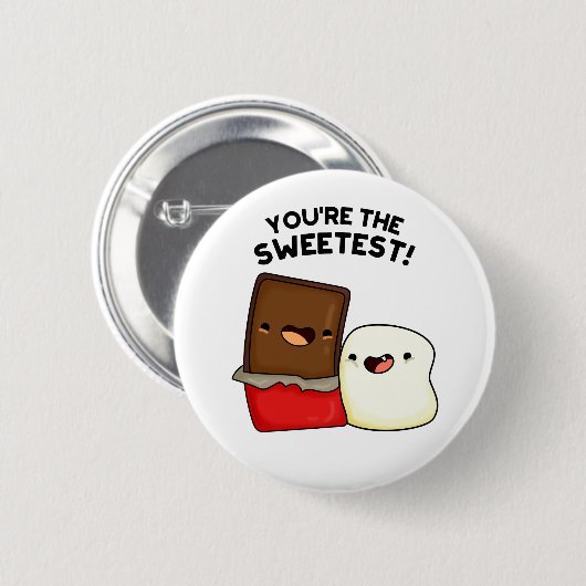 Du bist der süßeste Funny Snack Pun Button (Vorne & Hinten)