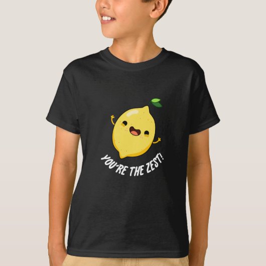 Du bist der Zest Funny Lemon Pun Dark BG T-Shirt (Vorderseite)