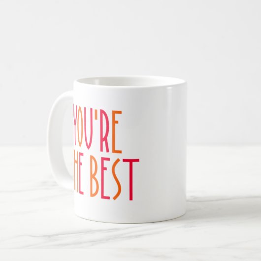 Du bist die Beste. Kaffeetasse (Vorderseite Links)