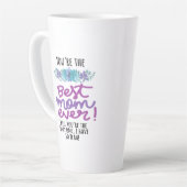 Du bist die beste Mama aller Zeiten, du bist die E Milchtasse (Linke Ecke)