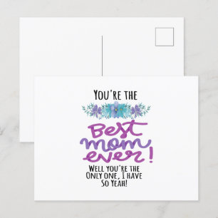 Du bist die beste Mama aller Zeiten, du bist die E Postkarte