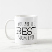 Du bist die beste Mama aller Zeiten Kaffeetasse (Links)