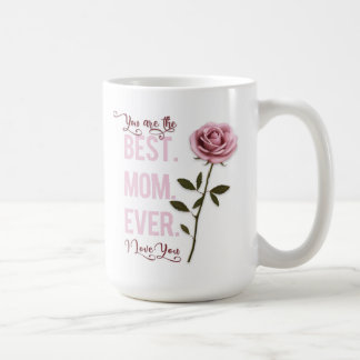 Du bist die beste Mama je Muttertag Rosa Rose Kaffeetasse