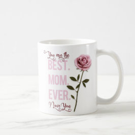 Du bist die beste Mama je Muttertag Rosa Rose Kaffeetasse