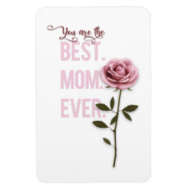 Du bist die beste Mama je Muttertag Rosa Rose Magnet