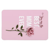 Du bist die beste Mama je Muttertag Rosa Rose Magnet (Horizontal)