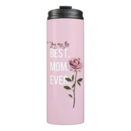 Du bist die beste Mama je Muttertag Rosa Rose Thermosbecher