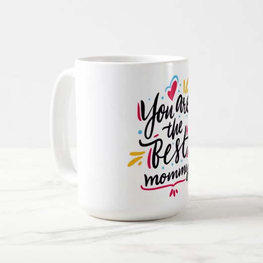 Du bist die beste Mami Kaffeetasse (Vorderseite Links)