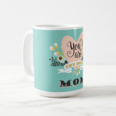 Du bist die beste Mom Coffee Tasse (Vorderseite Links)