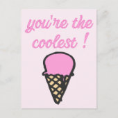 Du bist die coolstste! - Niedlicher Eiscreme Postkarte (Vorderseite)