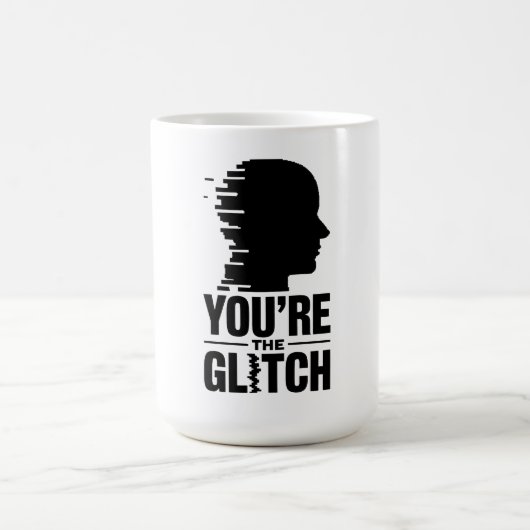 Du bist die Glitch Kaffeetasse (Mittel)