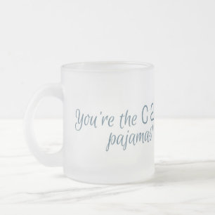 Du bist die Katze im Pyjama Kaffeetasse