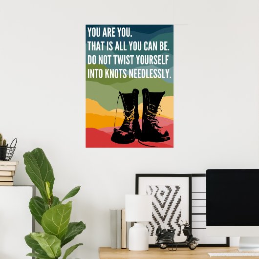 Du bist du Regenbogenkampfstiefel Poster (Heimbüro)