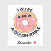 Du bist ein A-Dough-Rable Funny Donut Pun Aufkleber (Blatt)
