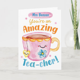 Du bist ein Amazing Tea-cher – Süße Dankeschön-Tas Karte