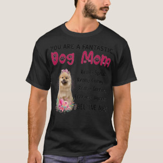 Du bist ein fantastischer Hund Mama glücklich Mutt T-Shirt