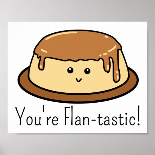 Du bist ein flan-tastischer Food Pun rechteckiger  Poster (Vorne)