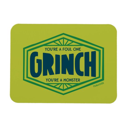 Du bist ein Foul One Grinch Magnet (Horizontal)