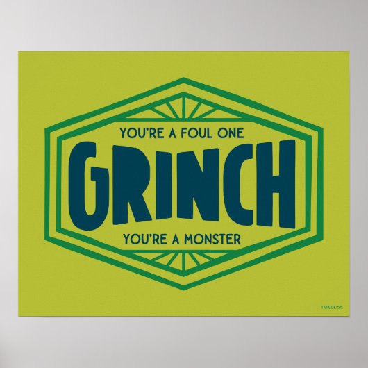 Du bist ein Foul One Grinch Poster (Vorne)
