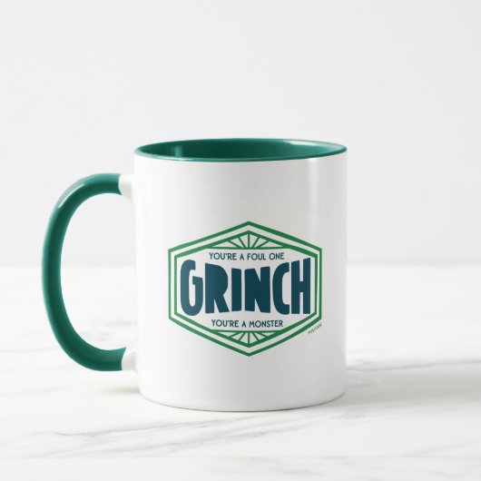 Du bist ein Foul One Grinch Tasse (Links)
