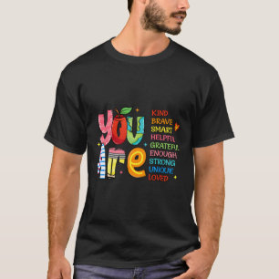 Du bist ein freundliches tapferes intelligentes He T-Shirt