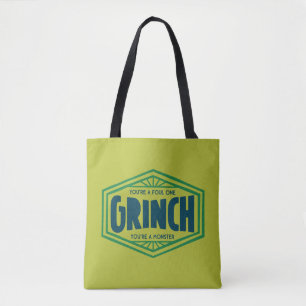 Du bist ein garstiger Grinch Tasche