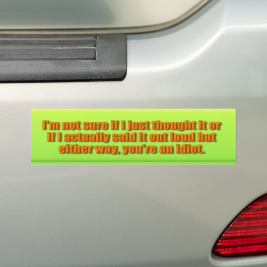 Du bist ein Idiot Autoaufkleber (Auf Auto)