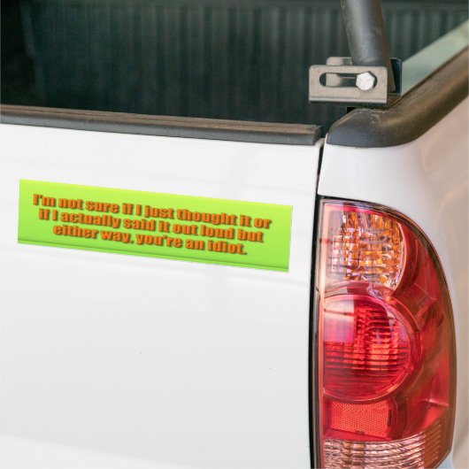 Du bist ein Idiot Autoaufkleber (Auf Lkw)