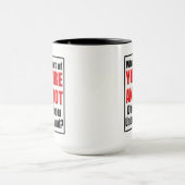 Du bist ein Idiot Tasse (Zentrum)