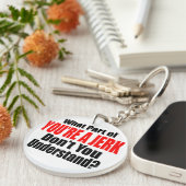 Du bist ein Jerk-Schlüsselanhänger Schlüsselanhänger (Vorderseite rechts)