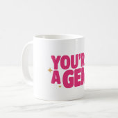 Du bist ein Juwel Kaffeetasse (Vorderseite Links)