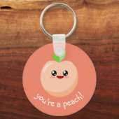 Du bist ein Pfirsich! Schlüsselanhänger (Vorderseite)