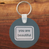 Du bist ein schöner Text-Schlüsselanhänger Schlüsselanhänger (Vorderseite)