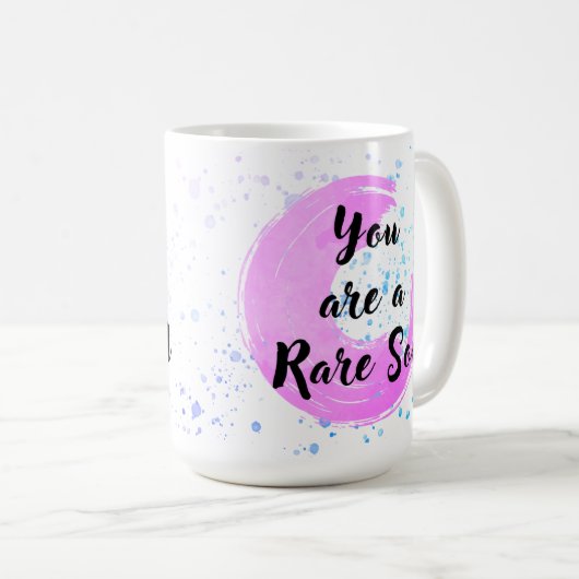 Du bist ein seltenes Soul Kaffeetasse (VorderseiteRechts)