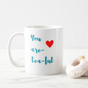 Du bist ein Tee Kaffeetasse