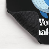 Du bist ein total cooler Wal Männer Frauen Kinder Mousepad (Ecke)