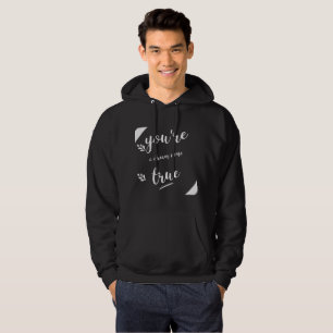 Du bist ein Traum, der wahr wird Sprüche Zitate Li Hoodie