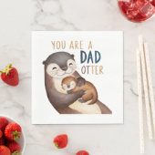 Du bist ein Vater anders Serviette (Beispiel)