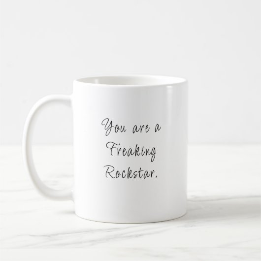 Du bist eine frohe Rockstar-Tasse Kaffeetasse (Links)