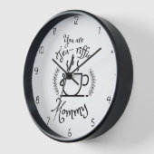 Du bist eine großartige Mutter Uhr (Winkel)