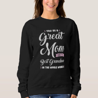 Du bist eine große Mama Oma Großmutter Sweatshirt