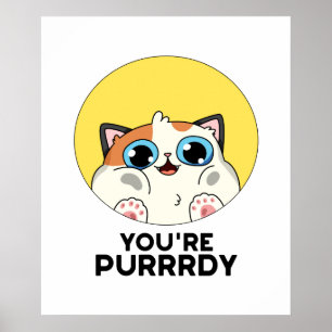 Du bist eine lustige Katzenwitz-Pünktchen-Katze Poster