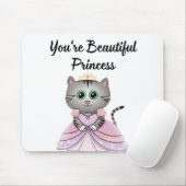 Du bist eine schöne Prinzessin Mousepad (Mit Mouse)